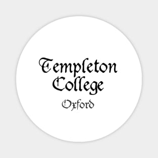 Oxford Templeton College Medieval University Magnet